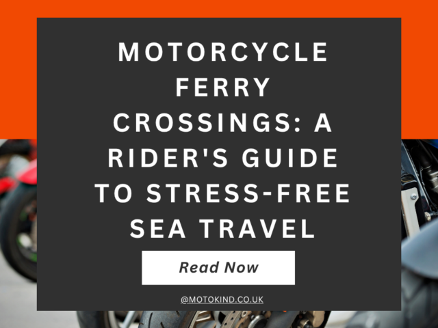 Motorcycle Ferry Crossings: A Rider’s Guide to Stress-Free Sea Travel